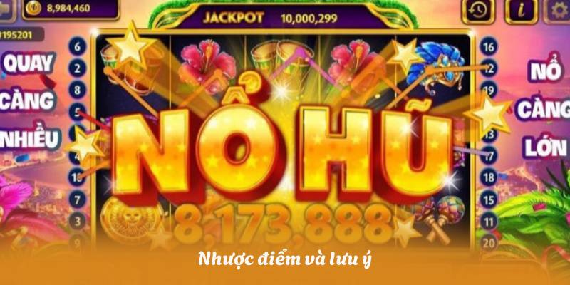 Nhược điểm và lưu ý